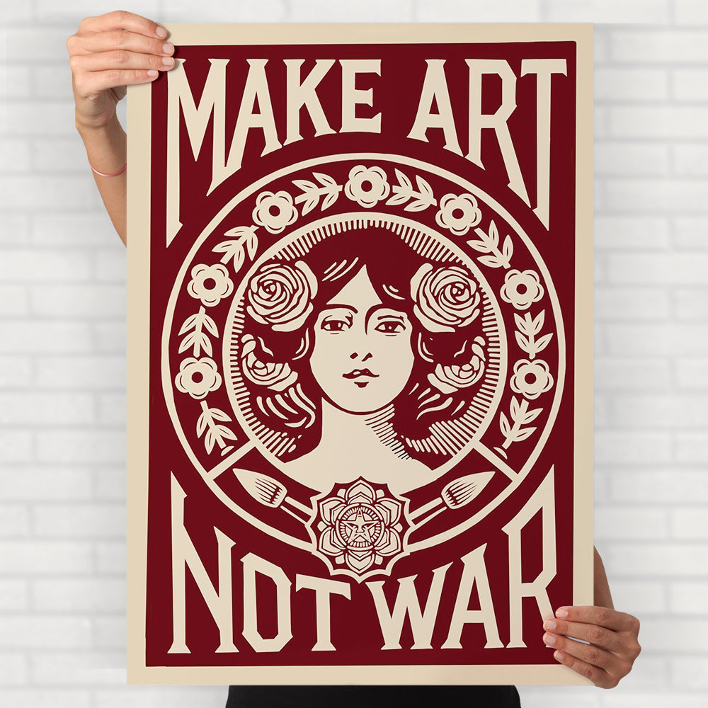 I Make Art, Not War Poster