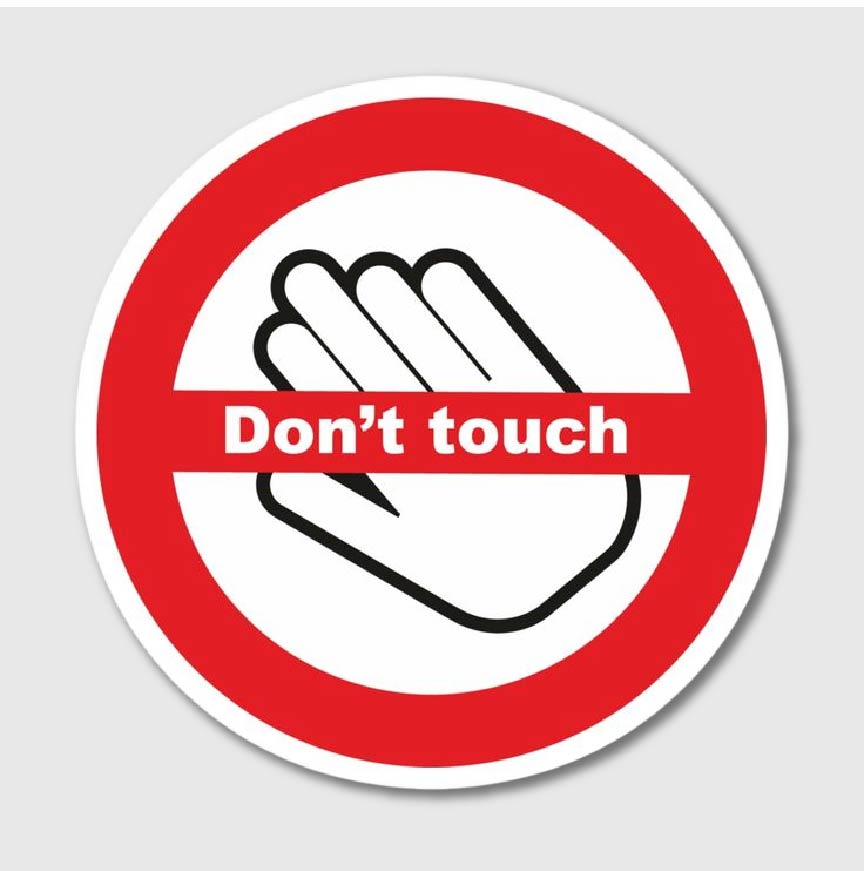 Dont Touch Sticker