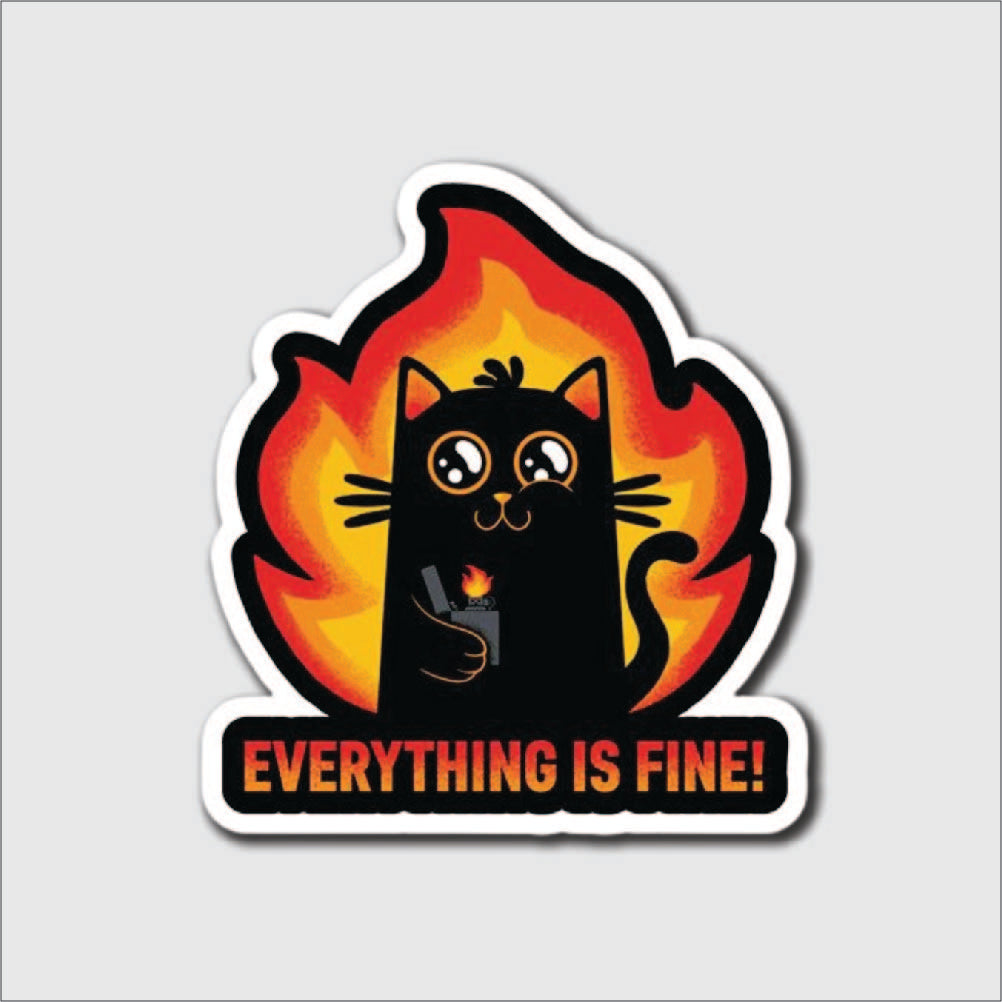 Everything is Fine Sticker