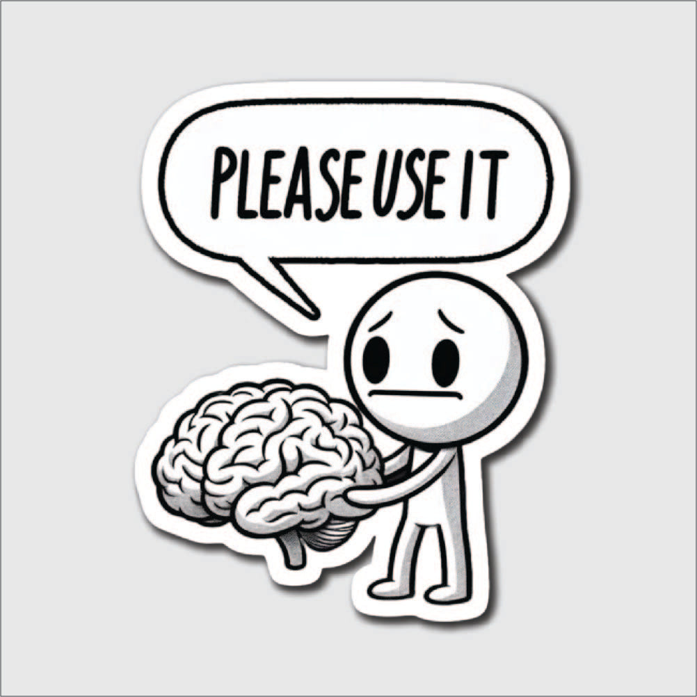 Please Use It Sticker