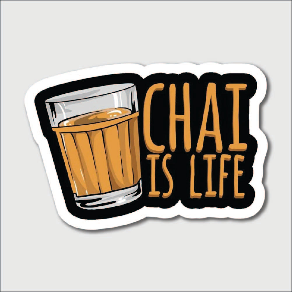 Chai Is Life Sticker