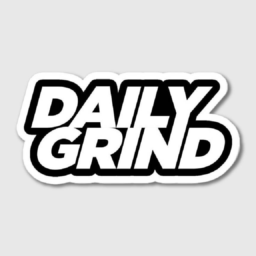 Daily Grind Sticker
