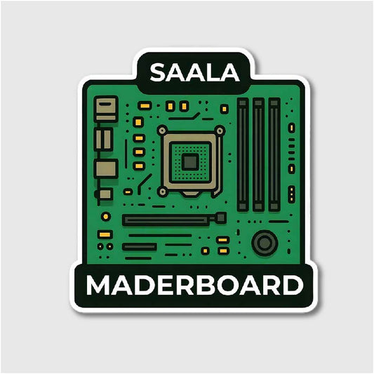Saala Maderboard Sticker