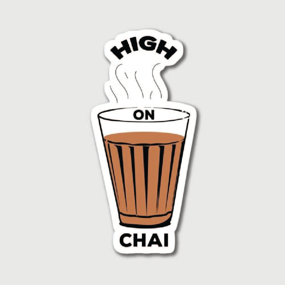 High On Chai Sticker