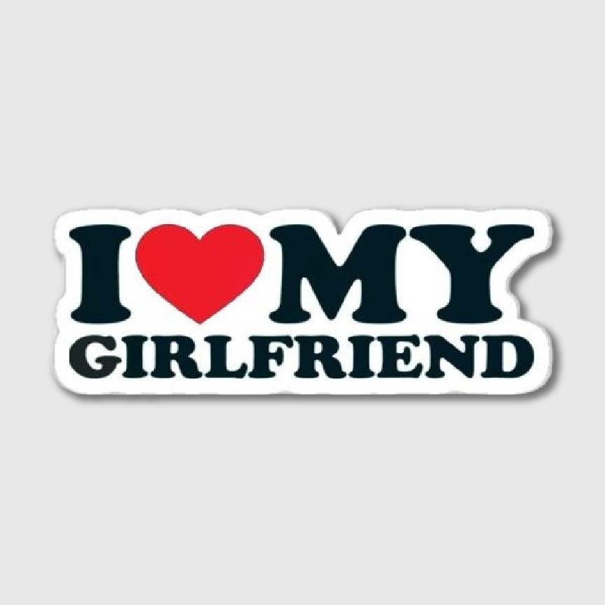 I <3 My Girlfriend Sticker