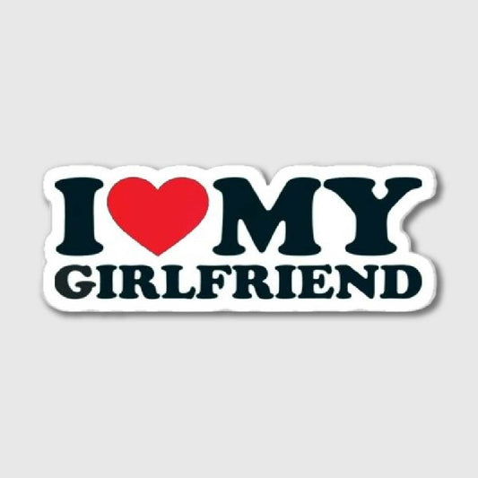 I <3 My Girlfriend Sticker
