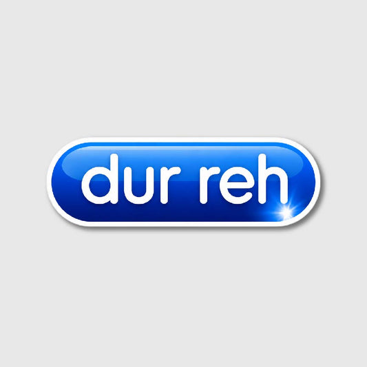 Dur Reh Sticker