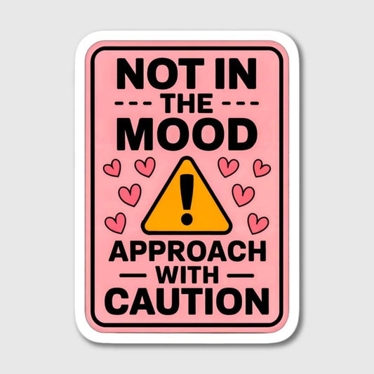 Approach With Caution Sticker