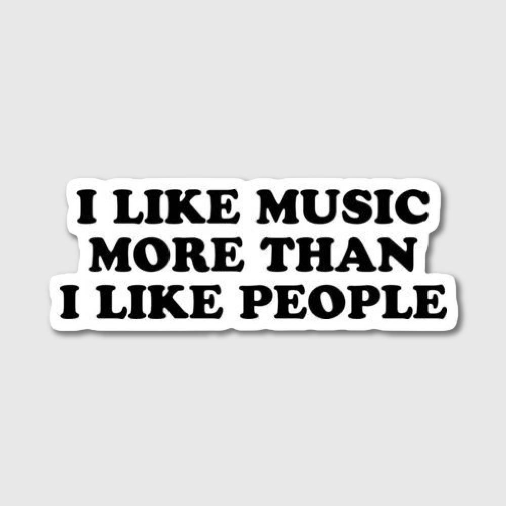I Like Music More Sticker