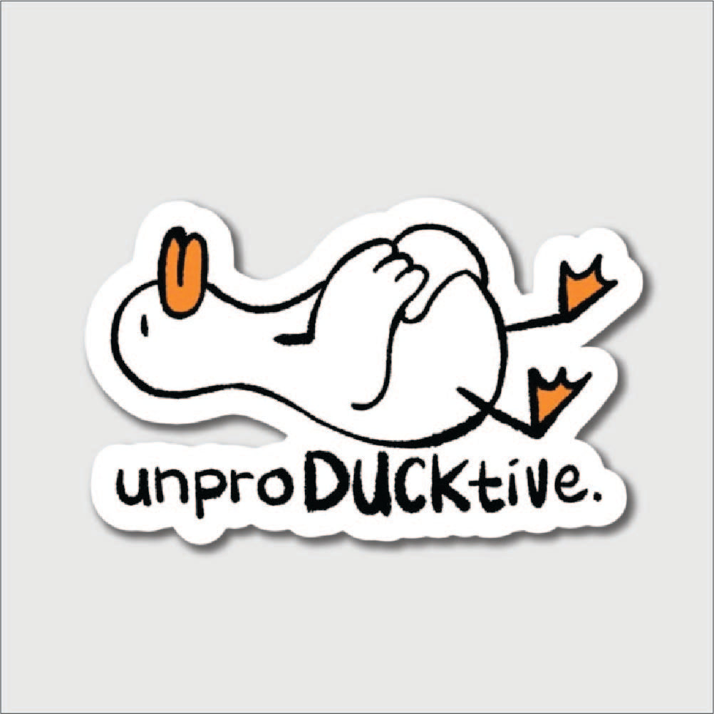 UnproDUCKtive Sticker