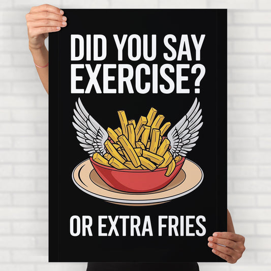 Extra Fries Poster