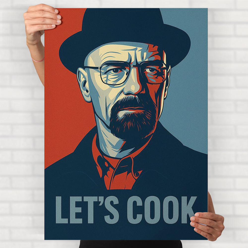lets cook walter white poster