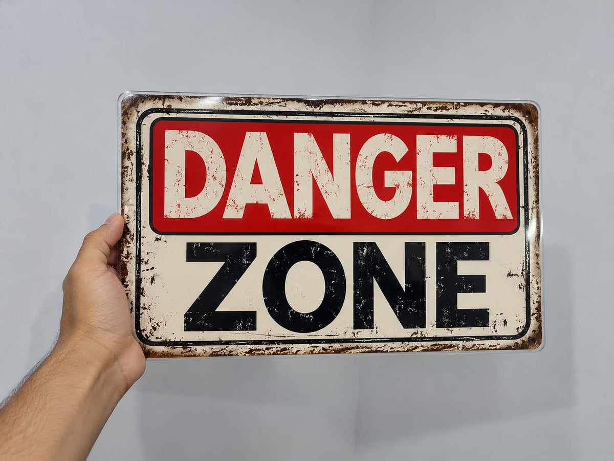 Danger Zone Acrylic sign