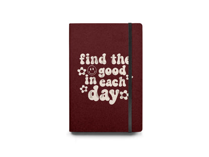 Find The Good In Each Day Diary