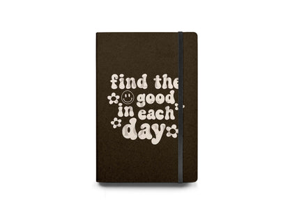 Find The Good In Each Day Diary