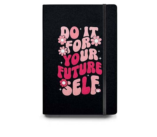 Do It For Your Future Diary - Diary
