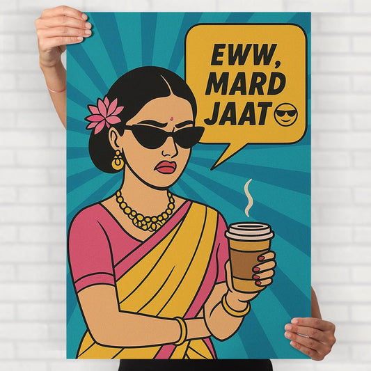 Ew Mard Jaat Poster - Posters