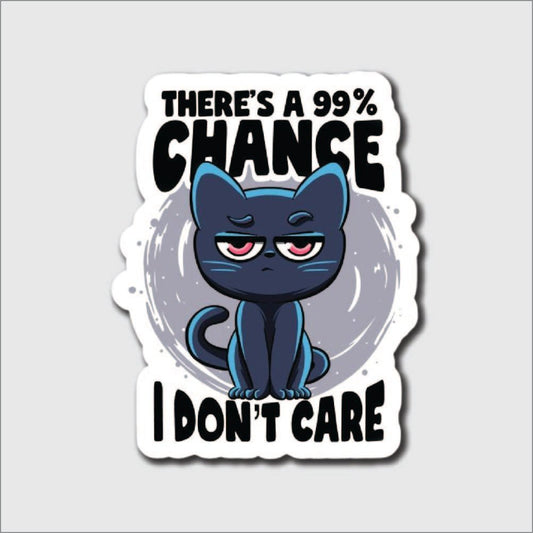 I Don't Care Sticker - sticker