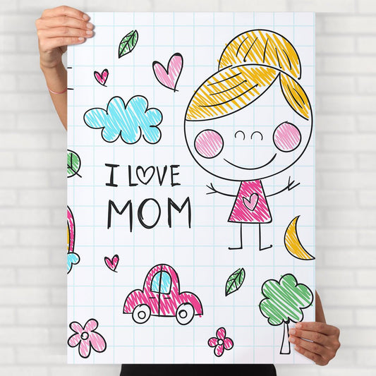 I Love Mom Poster - Posters