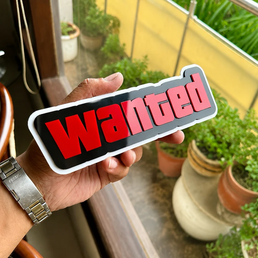 Wanted Acrylic Sign
