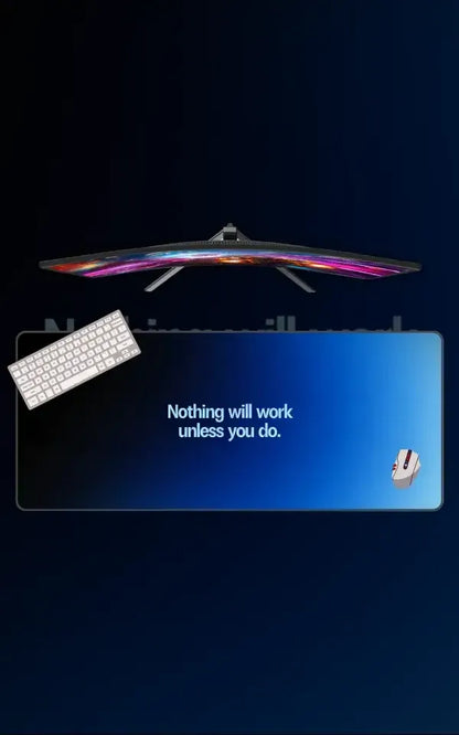Nothing Will Work | Motivation Mousepads | Custom Mousepads | Large Desk Mat/Mousepads | In Pakistan