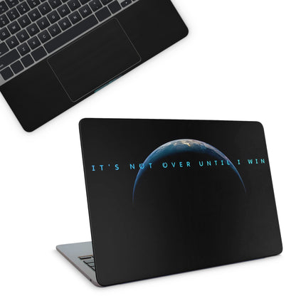 Its Not Over Until I Win Laptop Skin - laptop skins