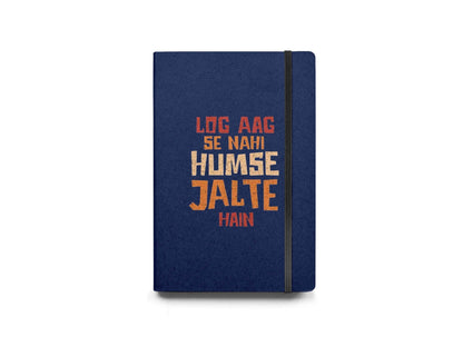 Log Aag Se Nhi Humse Jalte Hain Diary - Diary
