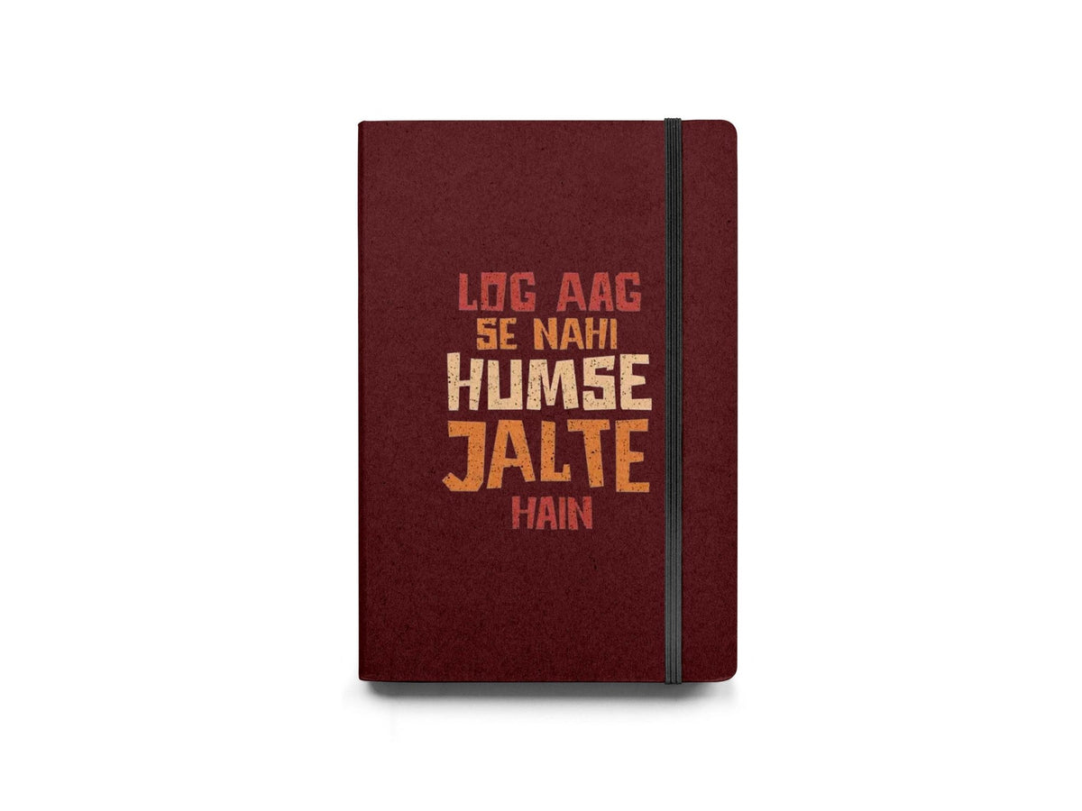 Log Aag Se Nhi Humse Jalte Hain Diary - Diary