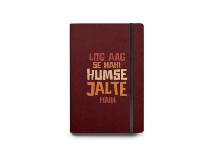 Log Aag Se Nhi Humse Jalte Hain Diary - Diary