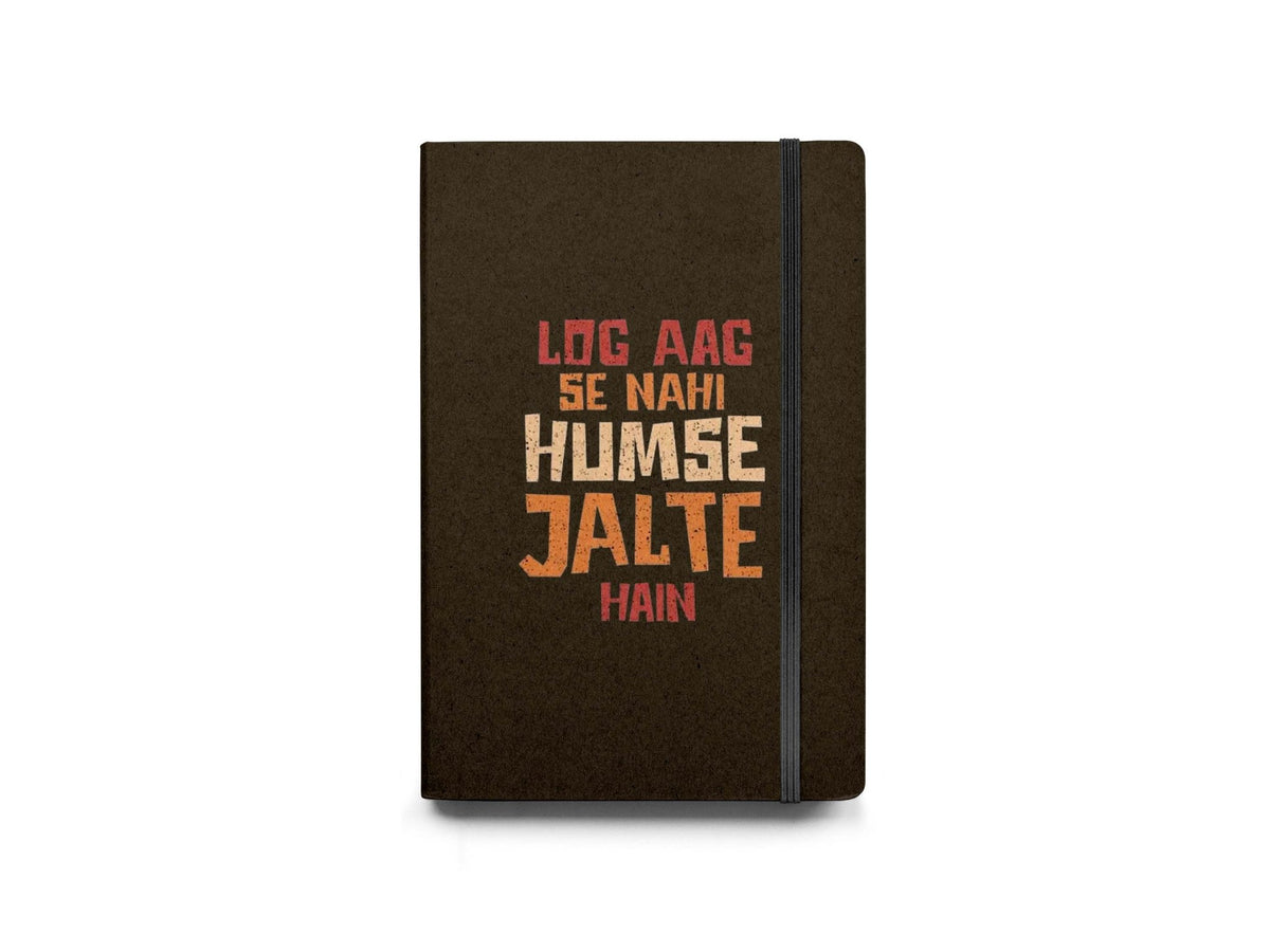 Log Aag Se Nhi Humse Jalte Hain Diary - Diary