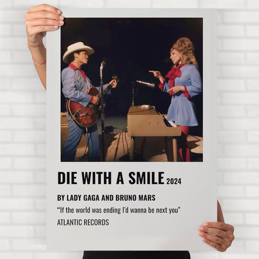 Die With A Smile Poster