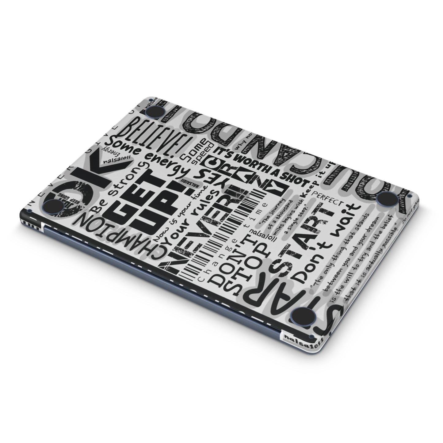 macbook skin with motivational text on bottom