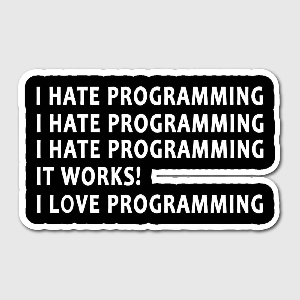 I Hate Programming
