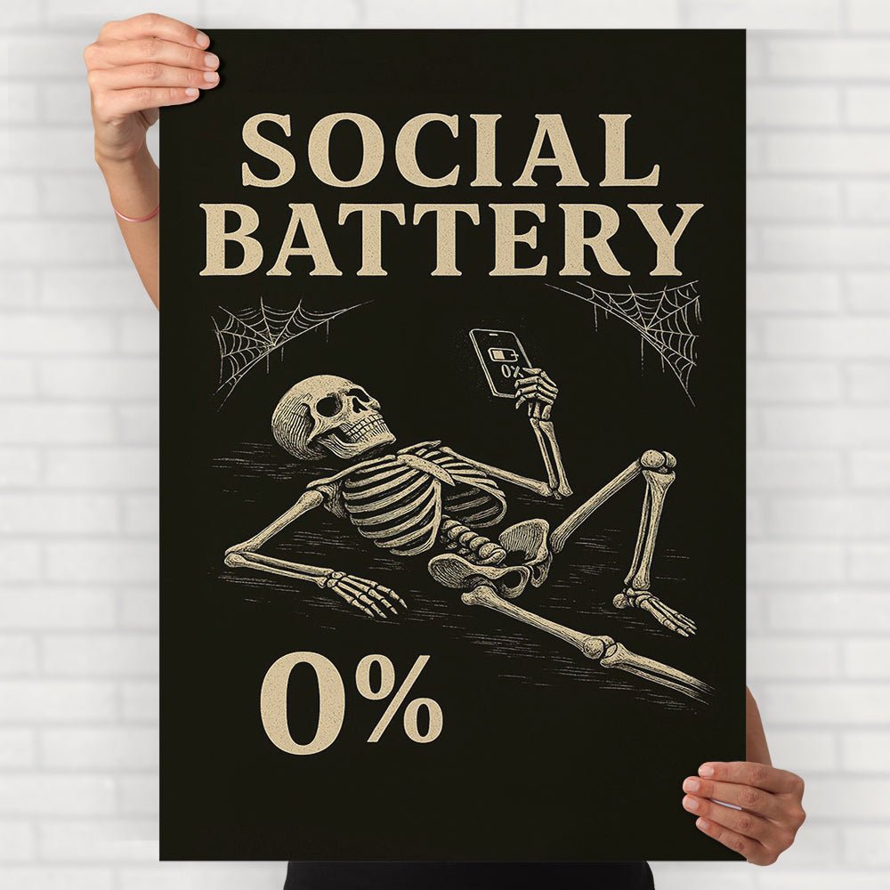 Social Battery 0% - Posters